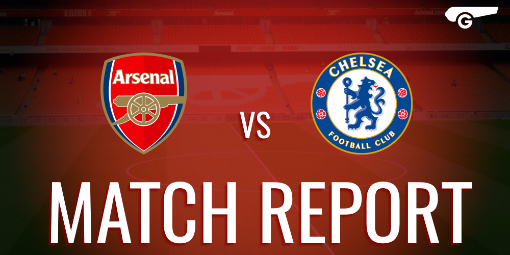match report arsenal chelsea premier league